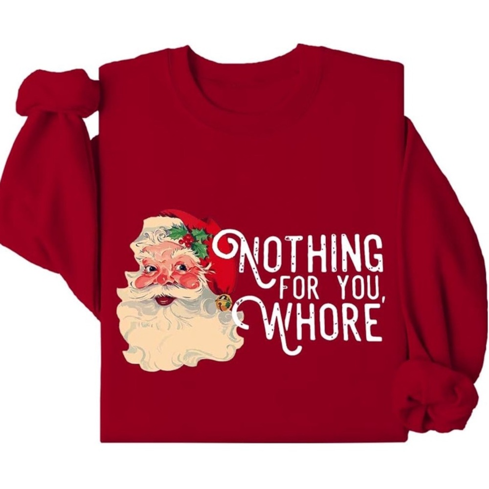 Unisex XL Sweatshirt Nothing For You